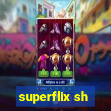 superflix sh